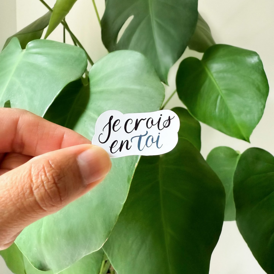 Sticker je crois en toi
